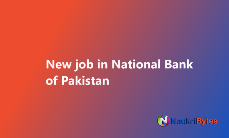 Latest available job in National Bank of Pakistan Internal Auditors Investigation Officers NBP