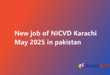 Latest available job of NICVD Karachi May 2025 June Trainee Residency Medical Officers, Lab Technologist and Nurses
