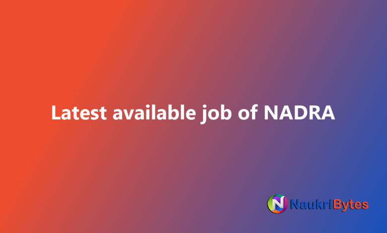 New NADRA job 2025 October Junior Deputy Assistant Directors, Junior Executives